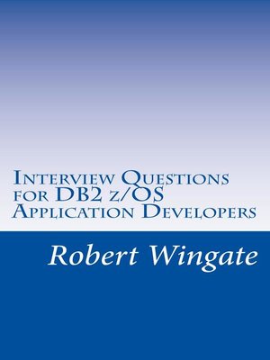 cover image of Interview Questions for DB2 z/OS Application Developers